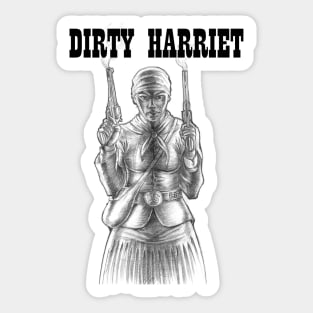 Dirty Harriet Sticker
